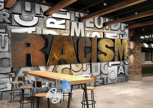 3d wallpaper typographic letters with racism word Art Wall Murals Wallpaper Decals Prints Decor IDCWP-JB-000574